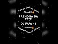 Prend sa da tete  dj fafa 441 