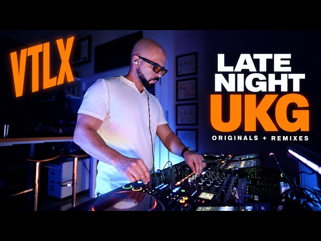 VTLX | Late Night UKG Mix 2026 | Originals, Remixes & Unreleased