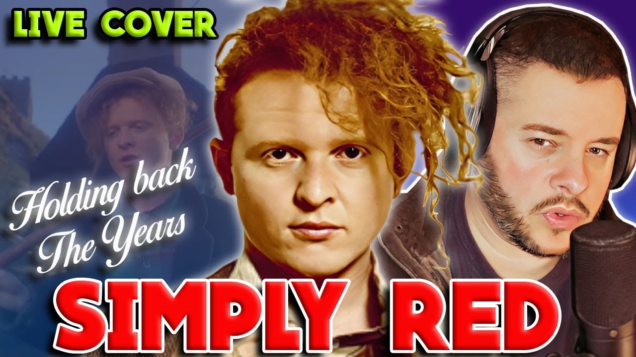 Simply Red: Holding Back The Years (1985) 2025 LIVE COVER #livecover # ...