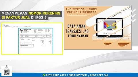 Menampilkan Nomor Rekening di Faktur Jual di IPOS 5