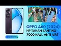 HP Tahan Banting! OPPO A60 Harga dan SPESIFIKASI Lengkap