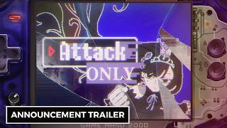 Attack Only - Official Announcement Trailer