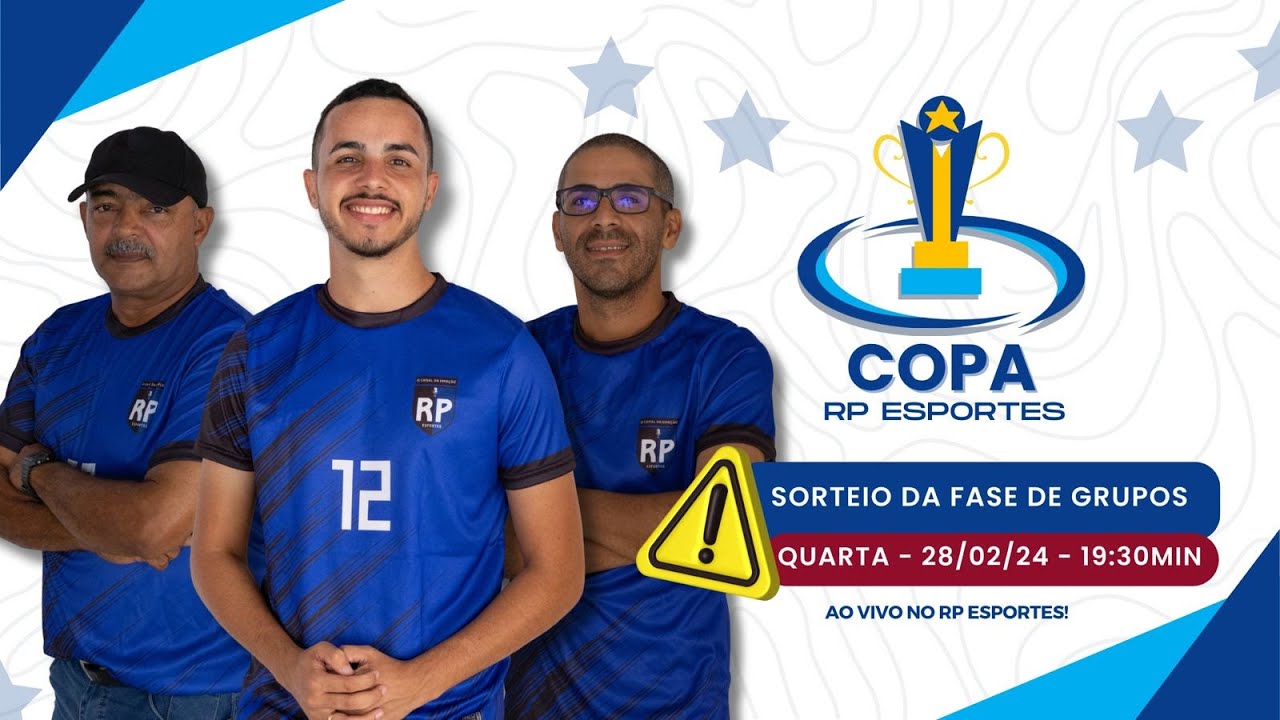 SORTEIO DA FASE DE GRUPOS COPA RP ESPORTES AO VIVO. - YouTube