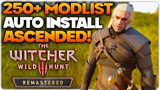 Download lagu The BEST Witcher 3 Remastered Modlist so Far - Wabbajack Auto-Installable!