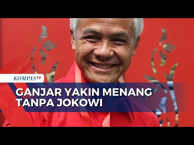 Ganjar Pranowo Optimistis Menang Pilpres 2024 Meski Tanpa Dukungan Jokowi class=