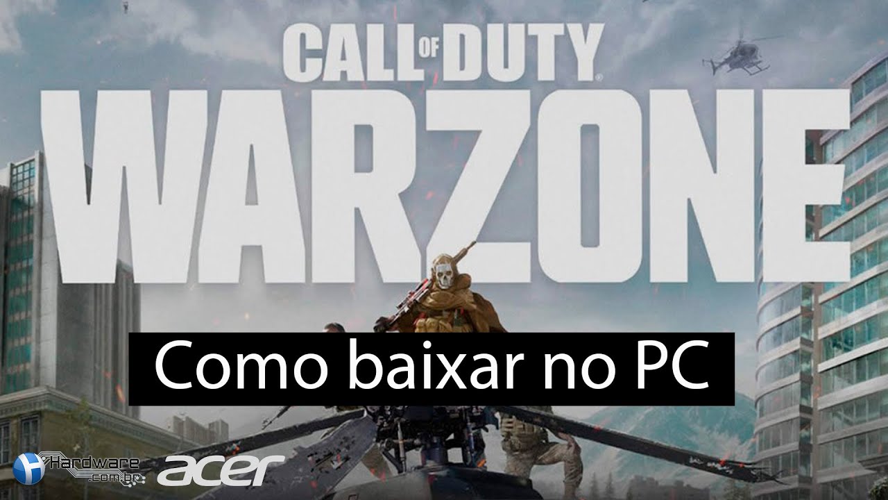 CoD: Warzone: requisitos mínimos e recomendados; como baixar para PC, e-sportv