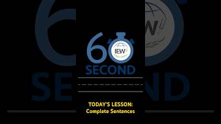 60-Second School | Complete Sentences