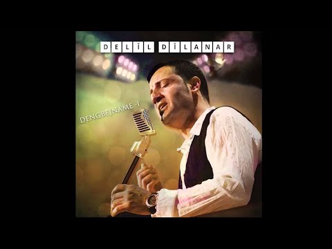 Delîl Dîlanar- Dewrêşê Evdî (Dengbêjname-1 /2015)