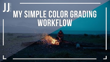My Simple Color Grading Workflow with Julien Jarry