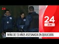 En una plaza: niña de 13 años fue asesinada de un balazo | 24 Horas TVN Chile