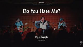Harrison Lipton - Do You Hate Me? (Live at Public Records in Brooklyn, NY)