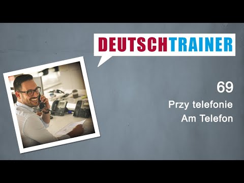 Niemiecki dla początkujących (A1/A2) | Deutschtrainer: Przy telefonie