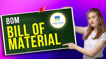 How to Create BOM (Bill of Materials) in Tally Prime | Step-by-Step Guide 🧾