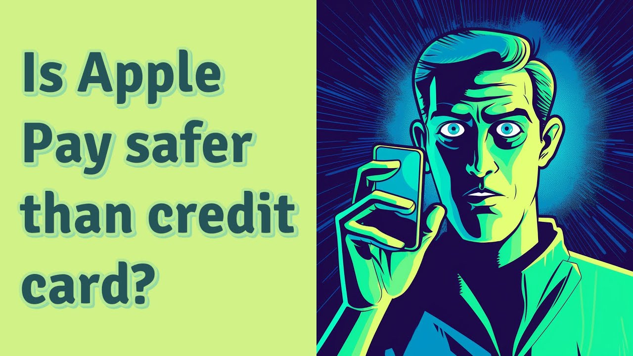Is Apple Pay Safer Than Credit Card YouTube Is Apple Pay Safer Than Credit Card YouTube