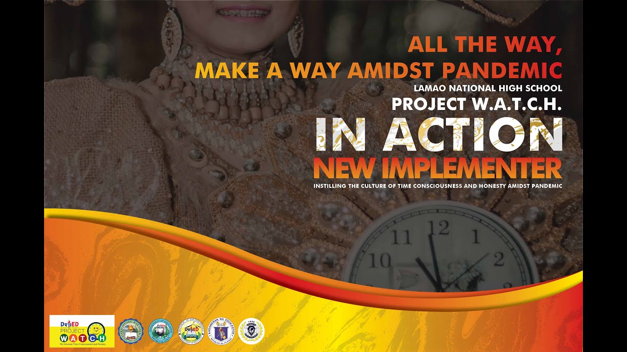 Lamao NHS Project W.A.T.C.H. 2021 Video YouTube