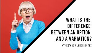 Hynes Knowledge Bytes | Management Rights | Options vs Variations