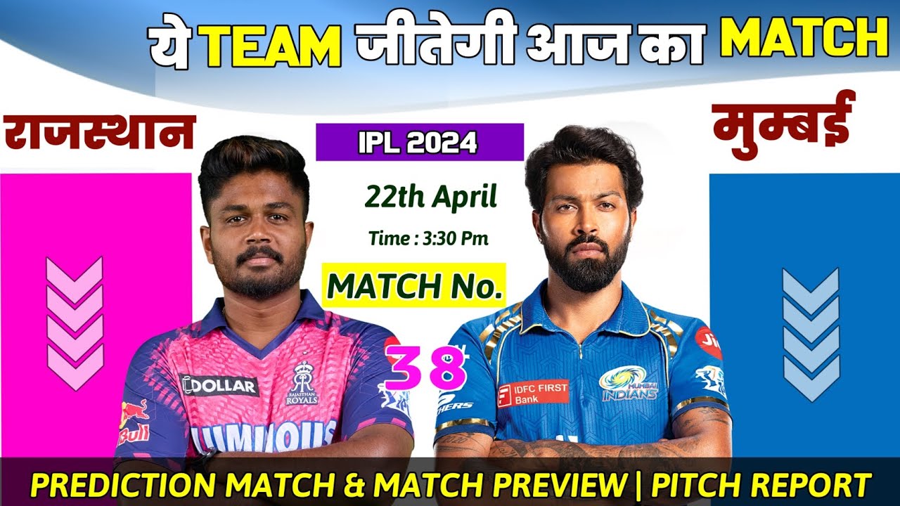 RR vs MI IPL 2024 Match 38 Prediction, Rajasthan Royals vs Mumbai Indians, 