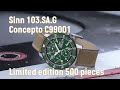 Sinn 103.SA.G メタリックグリーン ダイヤル 世界限定500本 Concepto C99001