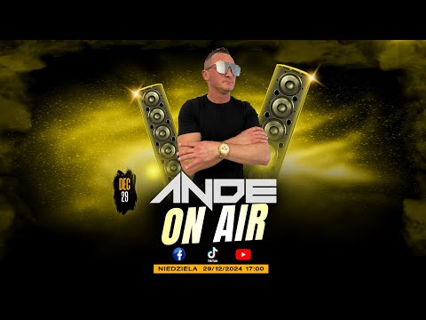 ANDE - ON AIR  29.12.2024