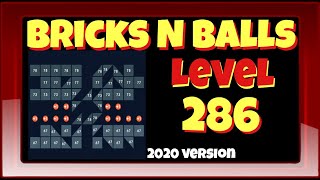 Bricks N Balls Level 286            3STARS     2020 Version