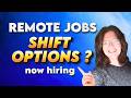 These ENTRY-LEVEL Remote Jobs Have Shift Options (And Decent Wage) !