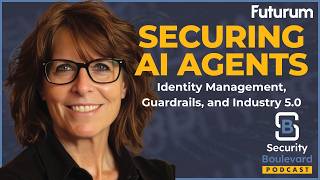 Securing AI Agents: Identity Management, Guardrails, and Industry 5.0 | Security Boulevard