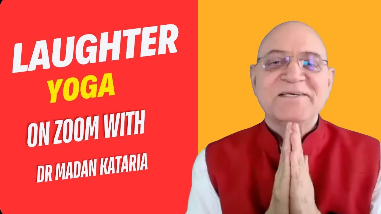 Laughter Yoga on Zoom with Dr. Madan Kataria
