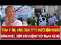 “Thần y” Hà Nội thu hàng chục tỷ đồng từ người bệnh nghèo bằng chiêu chữa bách bệnh trên mạng xã hội