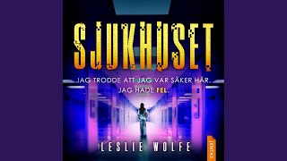 Chapter 307 - Sjukhuset