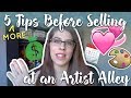 5 (More) Tips to Prepare to Sell at Your First Artist Alley