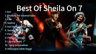 Best Of Sheila On 7| Cocok didengarkan untuk bersantai☕☕