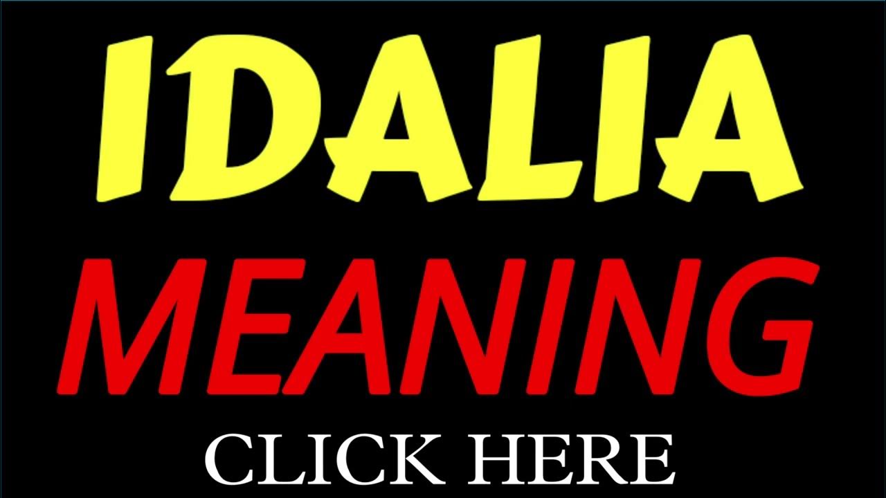 what-does-the-name-idalia-mean-idalia-meaning-in-english-meaning-of