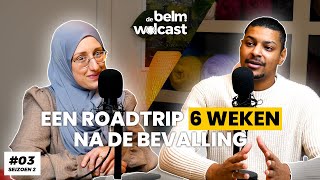 Roadtrip met een baby van 6 weken… | #S2E3