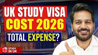 UK Study Visa Cost 2026 🇬🇧 Total Expenses for Indian Students | Study in UK 2026