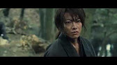映画 るろうに剣心 伝説の最期編 感動の見所スペシャル 14年9月13日公開 Youtube