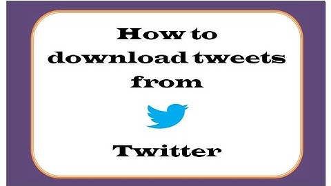 How to download tweets from twitter | twitter data collection steps