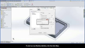 SolidCAM iMachining Getting Started: Adding a new Machine and Material to the iDatabase