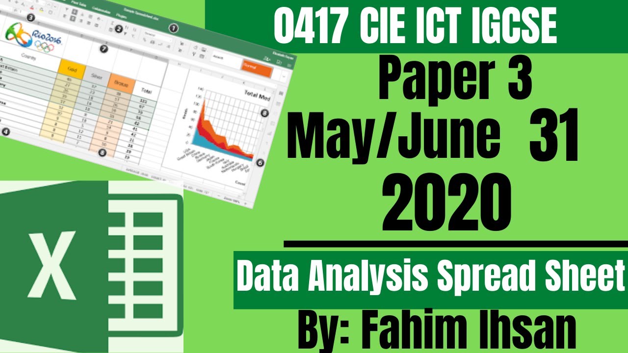 IGCSE ICT 0417/P31/2020 May - June (Spread sheet data analysis)