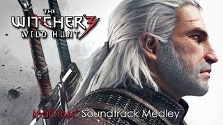 The Witcher 3: Wild Hunt | Soundtrack Medley