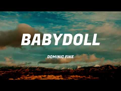 Dominic Fike - Babydoll (Lyrics)