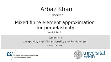 A. Khan - Mixed finite element approximation for poroelasticity