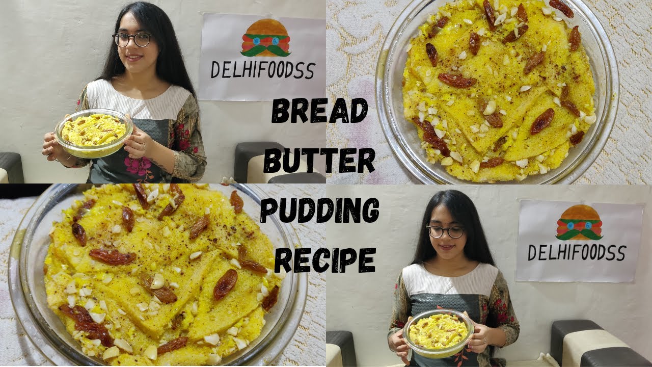 Bread Butter Pudding Recipe Dessert Uk S Sweet Famous Dish Quick Easy Recipe Delhifoodss Youtube