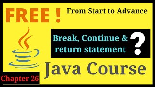 Chapter 26 | Break, Continue, return in java code |  Java programming free tutorials | tech krishush Profile
