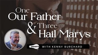 Why Pray Penance After Confession? - Kenny Burchard