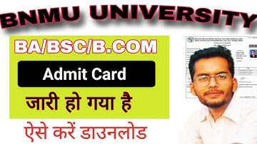 Bnmu part 3 Admit Card release how to download admit Card BA BSC BCOM बीएनएमयू पार्ट 3 एडमिट कार्ड..