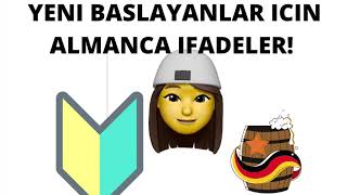 Yeni̇ Başlayanlar İçi̇n Almanca İfadeler