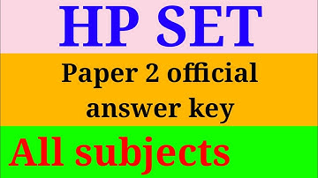 Hp set paper 2 all subjects official answer key 2020 hp set official answer key hp set paper 2