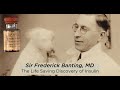 Ref:PfaQp5xN7fY Sir frederick banting: the discovery of insulin