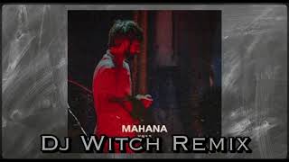 Vnas - Mahana (Dj Witch Deep House Remix)