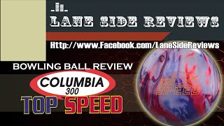 Columbia 300 Top Speed Bowling Balls FREE SHIPPING